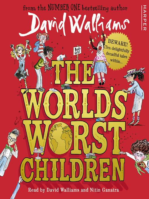 Title details for The World's Worst Children by David Walliams - Available